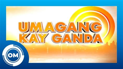 umagang kay ganda tv show|Umagang Kay Ganda Final OBB [04.